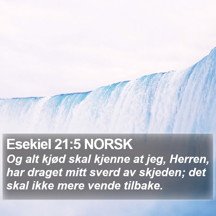 Esekiel 21:5 NORSK Bible Study