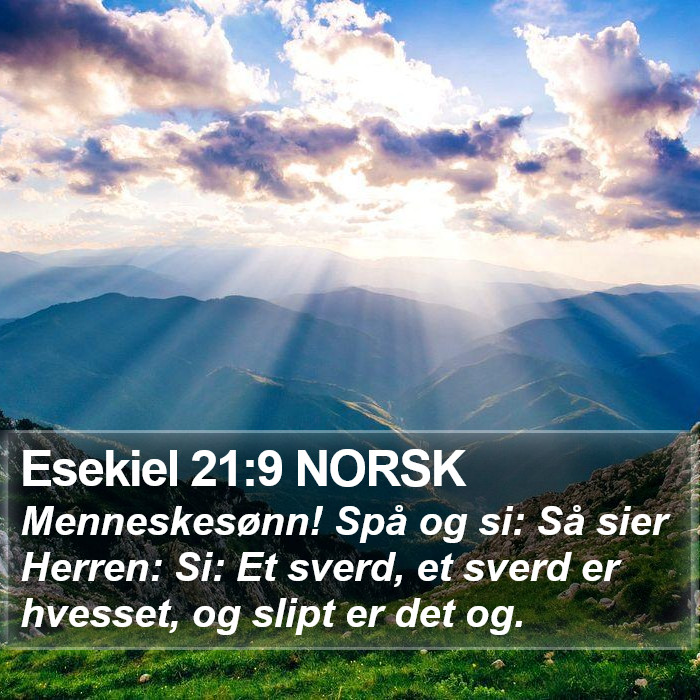 Esekiel 21:9 NORSK Bible Study