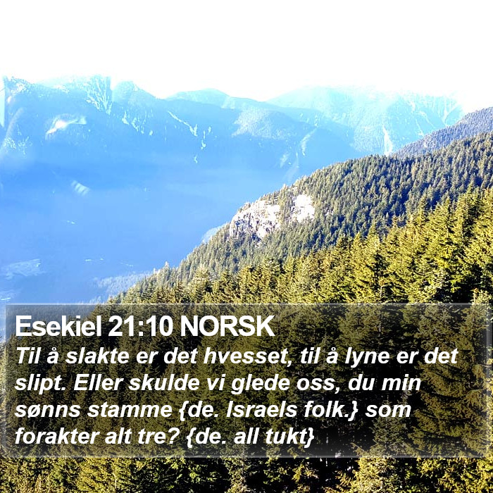 Esekiel 21:10 NORSK Bible Study