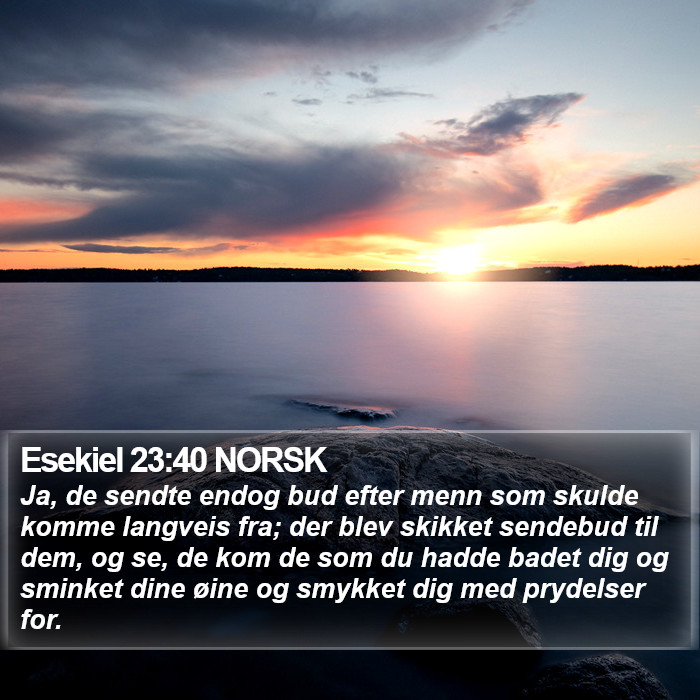 Esekiel 23:40 NORSK Bible Study