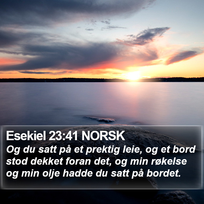 Esekiel 23:41 NORSK Bible Study