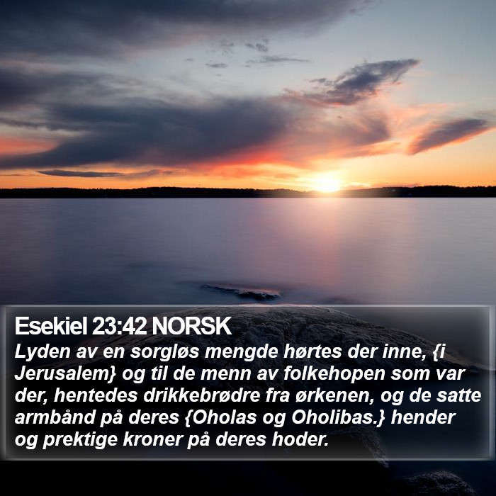 Esekiel 23:42 NORSK Bible Study