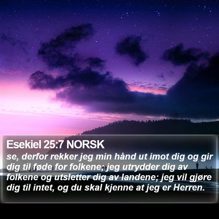 Esekiel 25:7 NORSK Bible Study