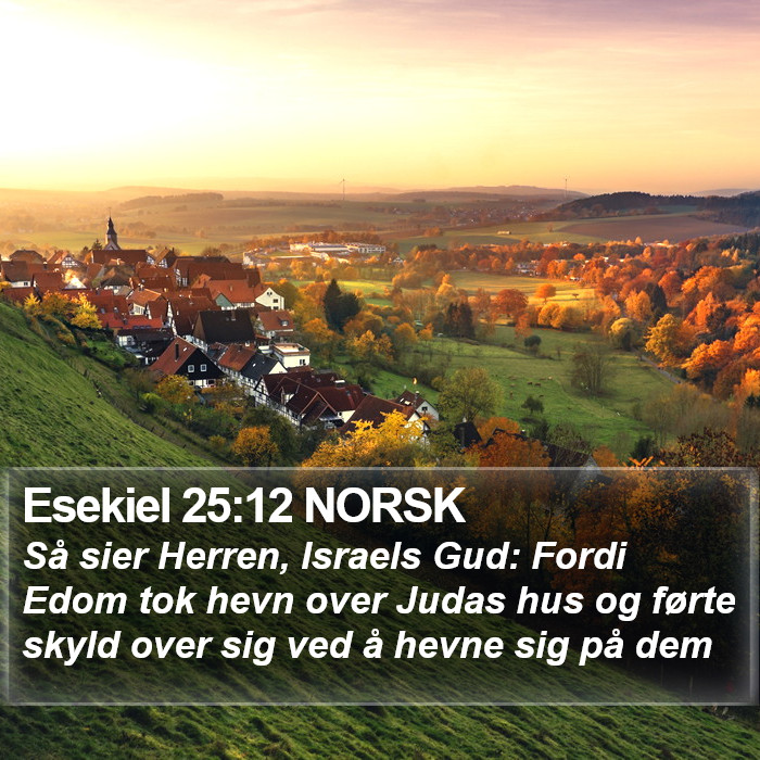 Esekiel 25:12 NORSK Bible Study