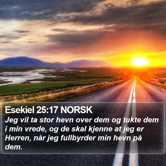 Esekiel 25:17 NORSK Bible Study