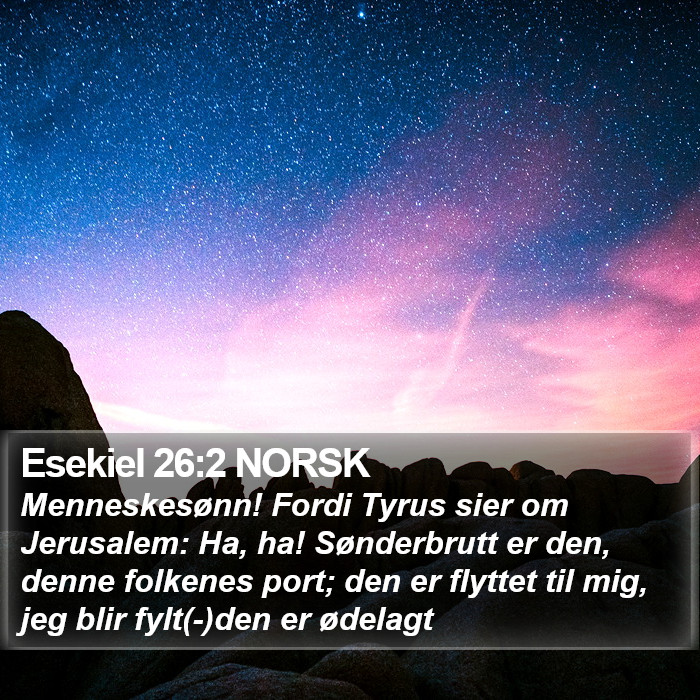 Esekiel 26:2 NORSK Bible Study