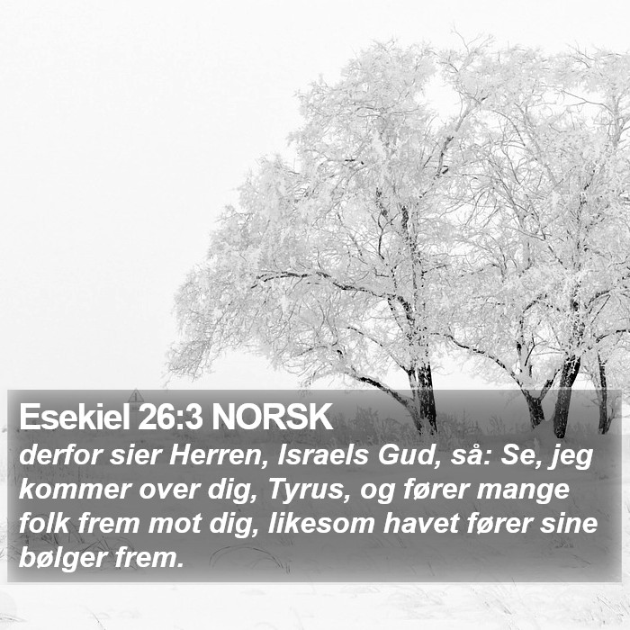 Esekiel 26:3 NORSK Bible Study