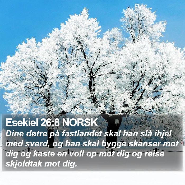 Esekiel 26:8 NORSK Bible Study