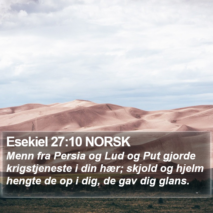 Esekiel 27:10 NORSK Bible Study