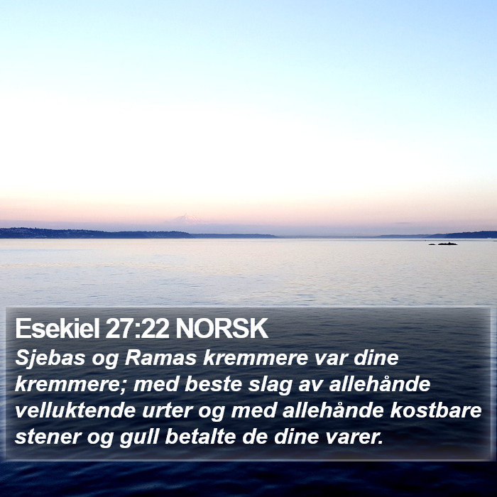 Esekiel 27:22 NORSK Bible Study