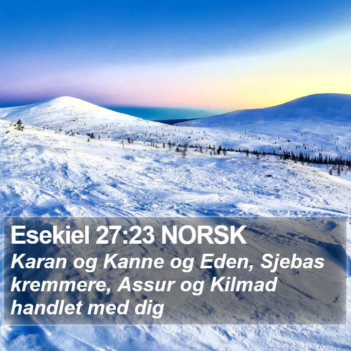 Esekiel 27:23 NORSK Bible Study