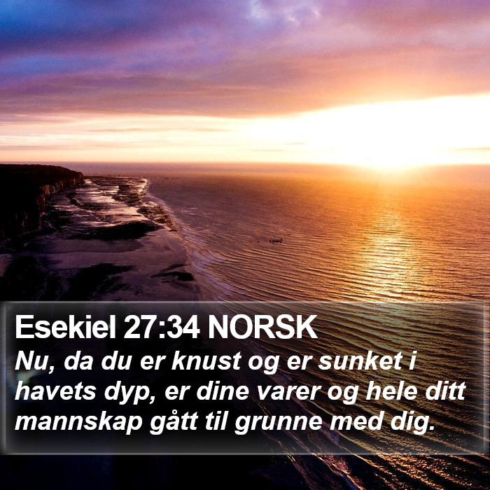 Esekiel 27:34 NORSK Bible Study