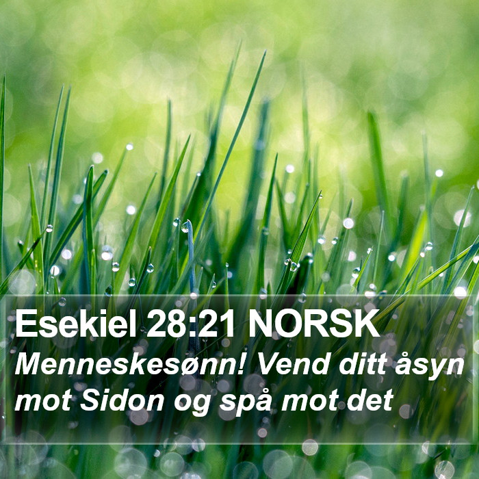 Esekiel 28:21 NORSK Bible Study