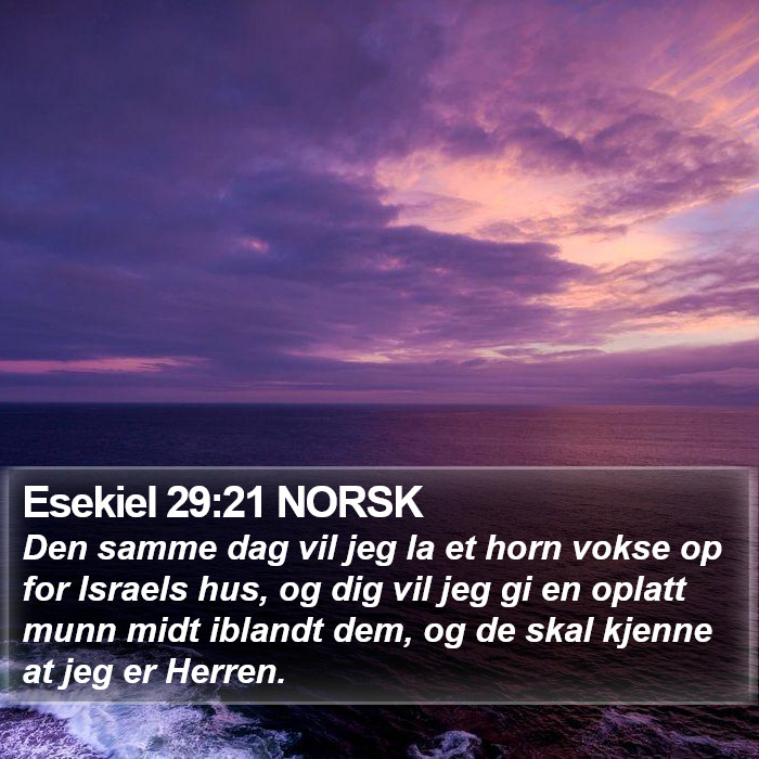 Esekiel 29:21 NORSK Bible Study