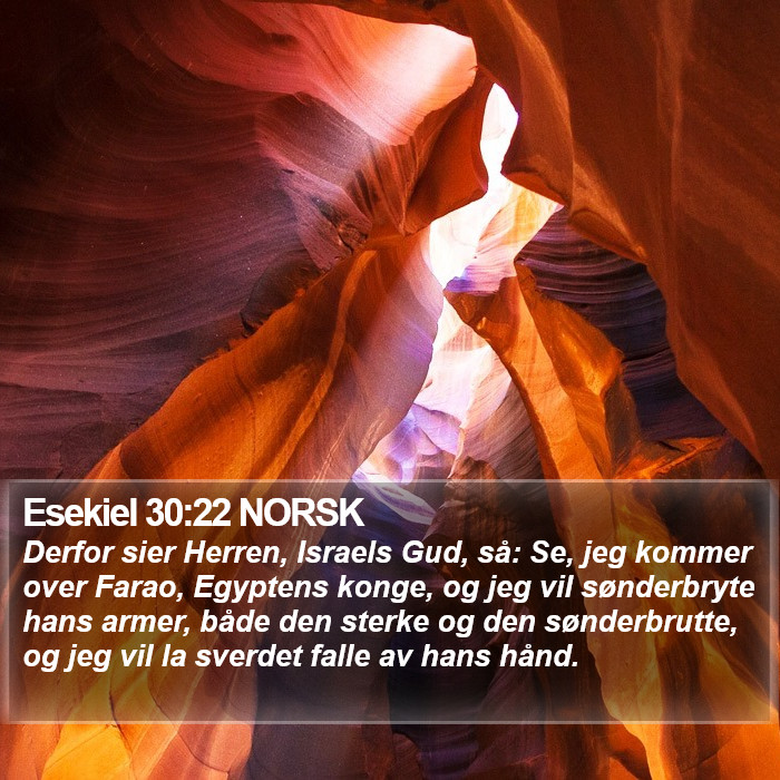 Esekiel 30:22 NORSK Bible Study