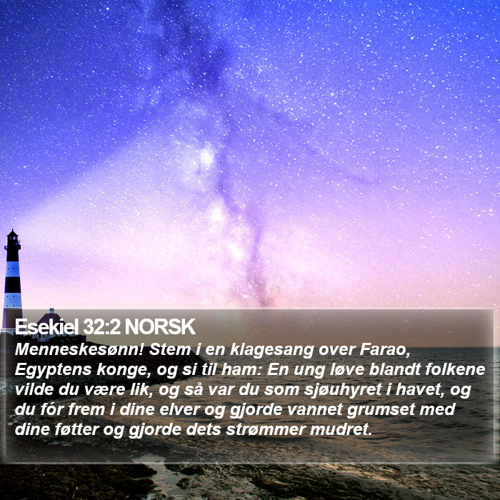 Esekiel 32:2 NORSK Bible Study