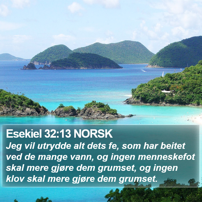 Esekiel 32:13 NORSK Bible Study