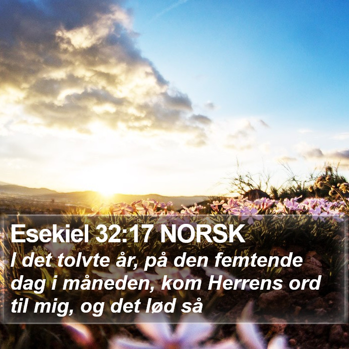 Esekiel 32:17 NORSK Bible Study