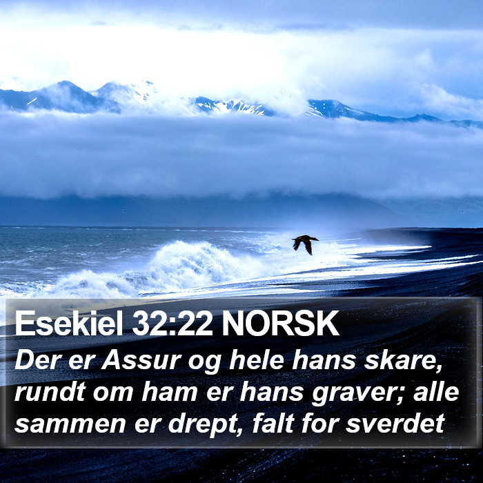 Esekiel 32:22 NORSK Bible Study