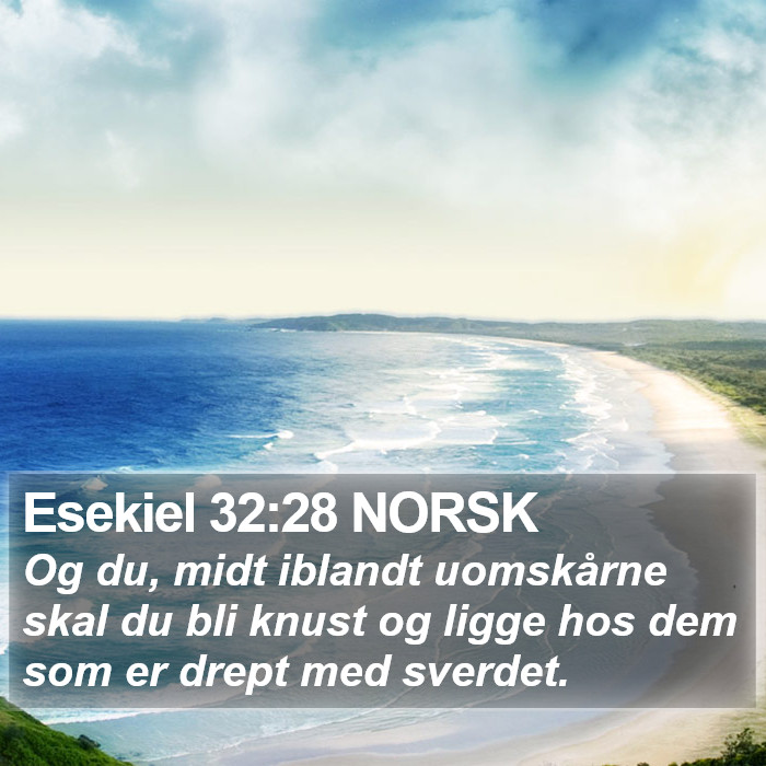 Esekiel 32:28 NORSK Bible Study