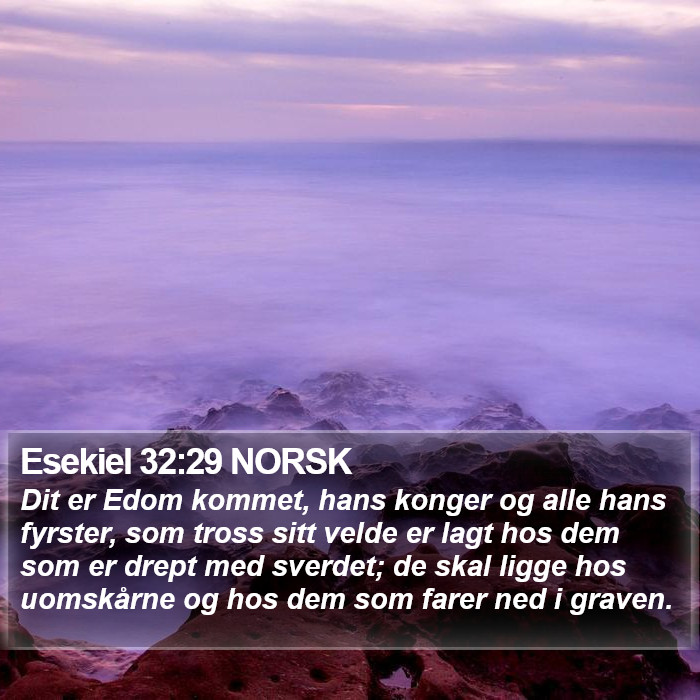 Esekiel 32:29 NORSK Bible Study