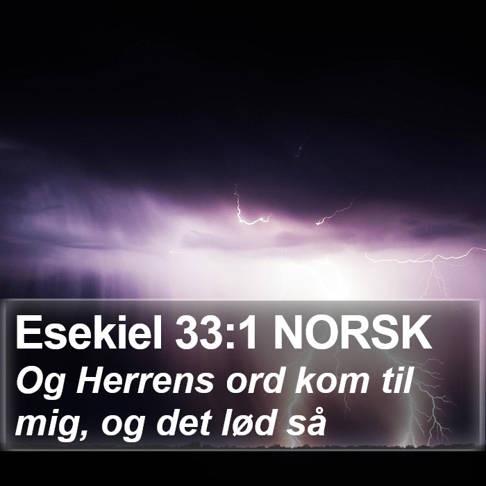 Esekiel 33:1 NORSK Bible Study