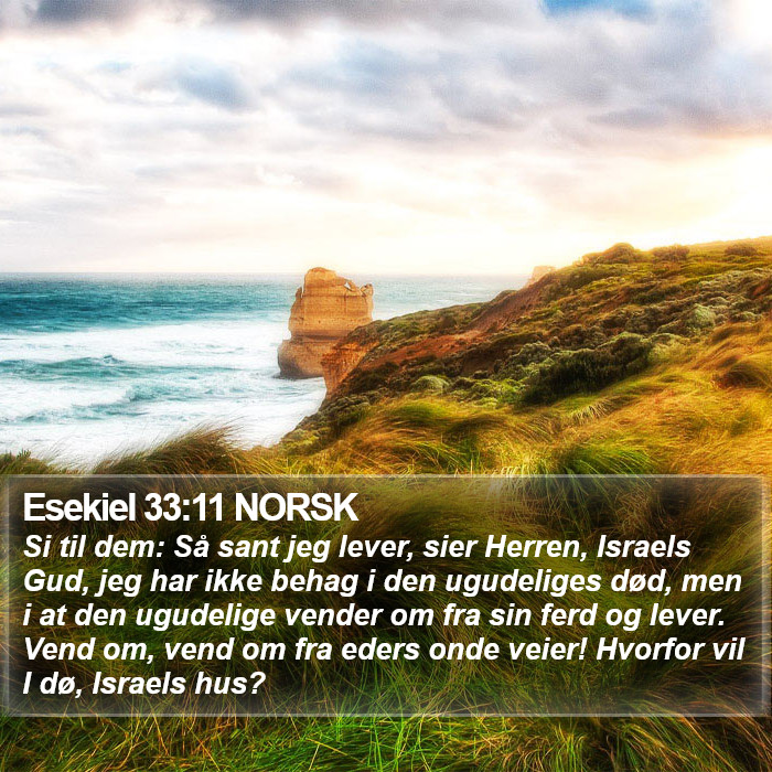 Esekiel 33:11 NORSK Bible Study