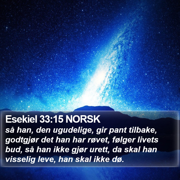 Esekiel 33:15 NORSK Bible Study