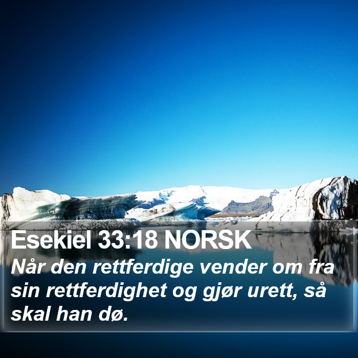 Esekiel 33:18 NORSK Bible Study