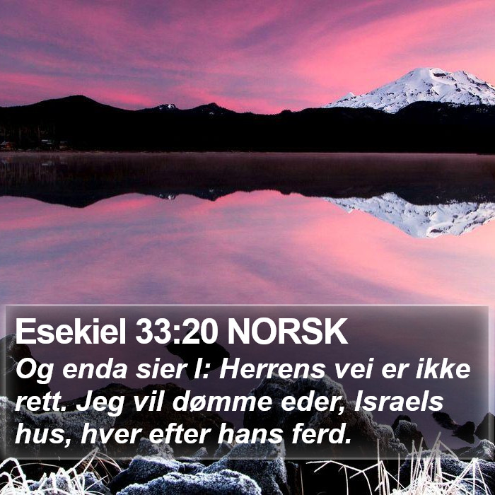 Esekiel 33:20 NORSK Bible Study