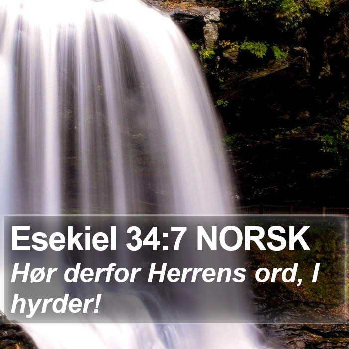 Esekiel 34:7 NORSK Bible Study