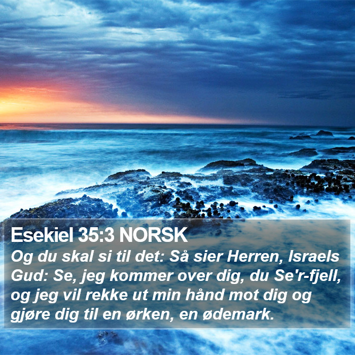 Esekiel 35:3 NORSK Bible Study