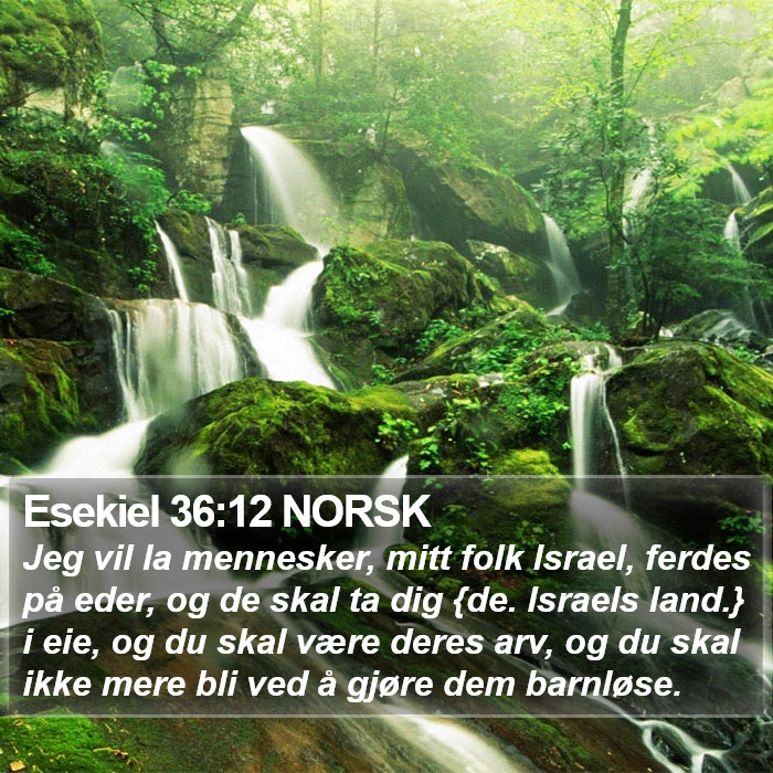 Esekiel 36:12 NORSK Bible Study