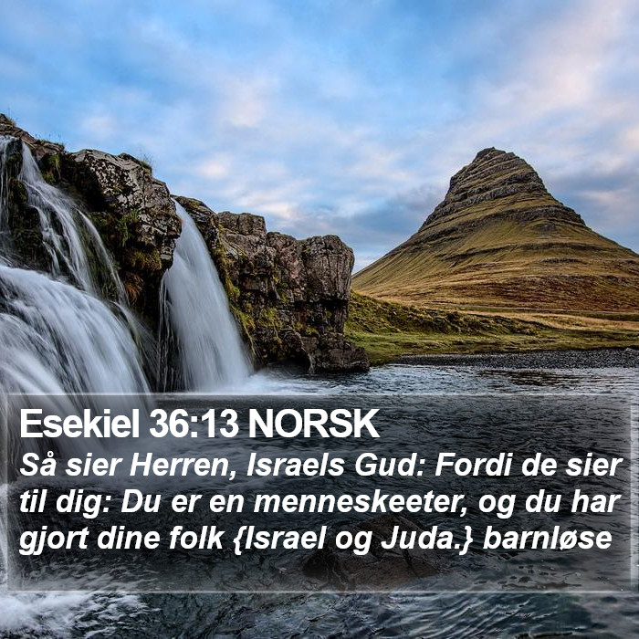 Esekiel 36:13 NORSK Bible Study