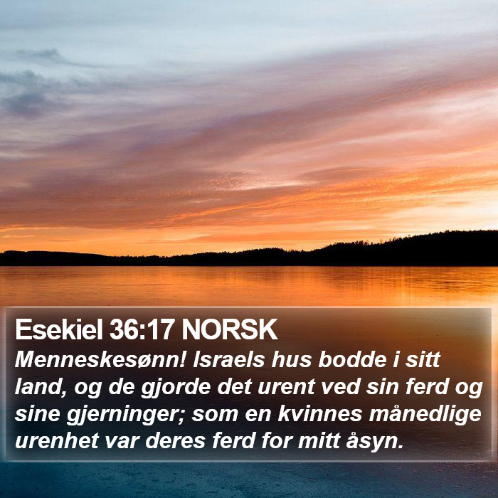 Esekiel 36:17 NORSK Bible Study