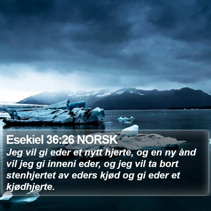 Esekiel 36:26 NORSK Bible Study