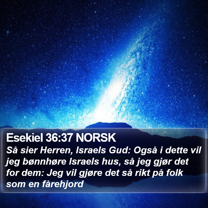 Esekiel 36:37 NORSK Bible Study