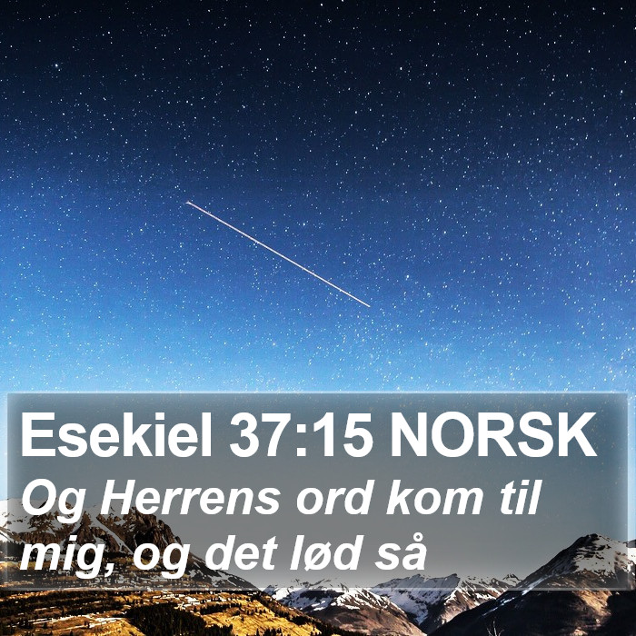 Esekiel 37:15 NORSK Bible Study