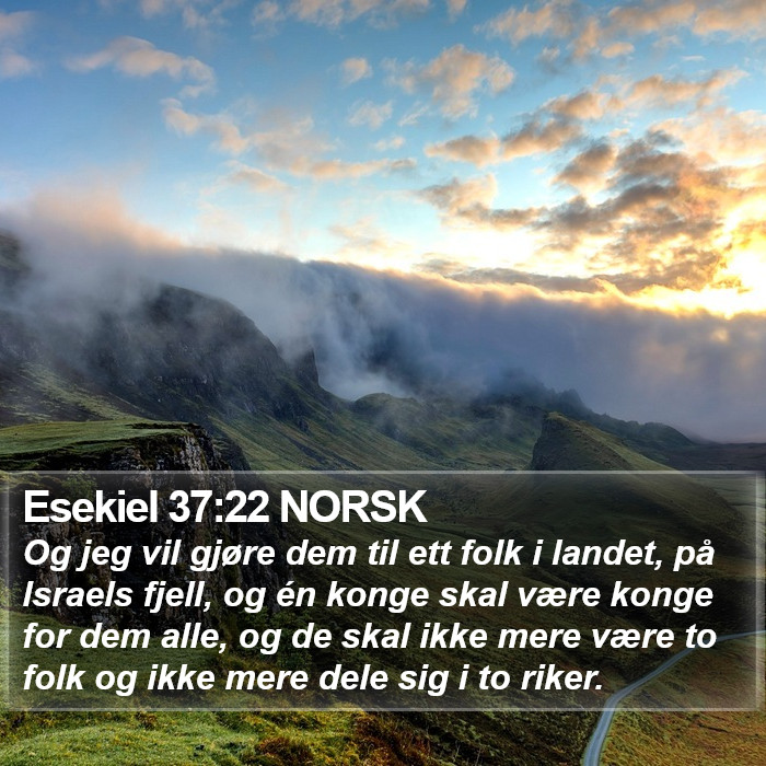 Esekiel 37:22 NORSK Bible Study