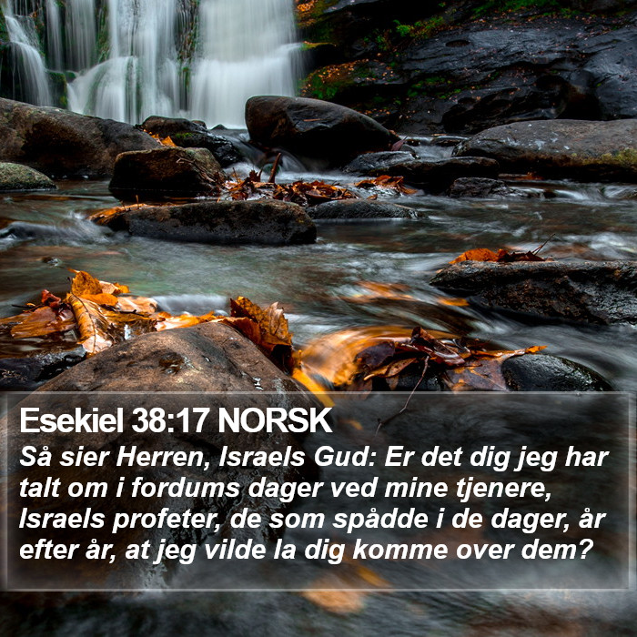 Esekiel 38:17 NORSK Bible Study