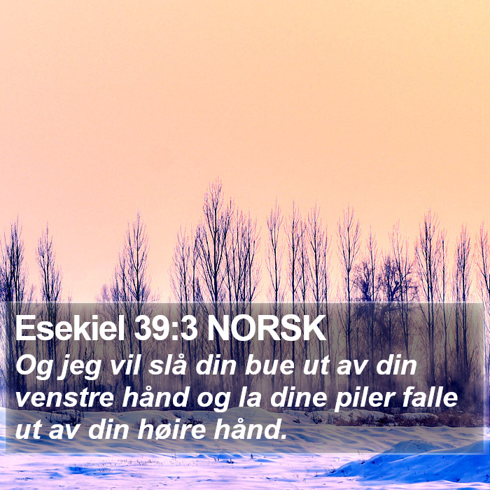 Esekiel 39:3 NORSK Bible Study