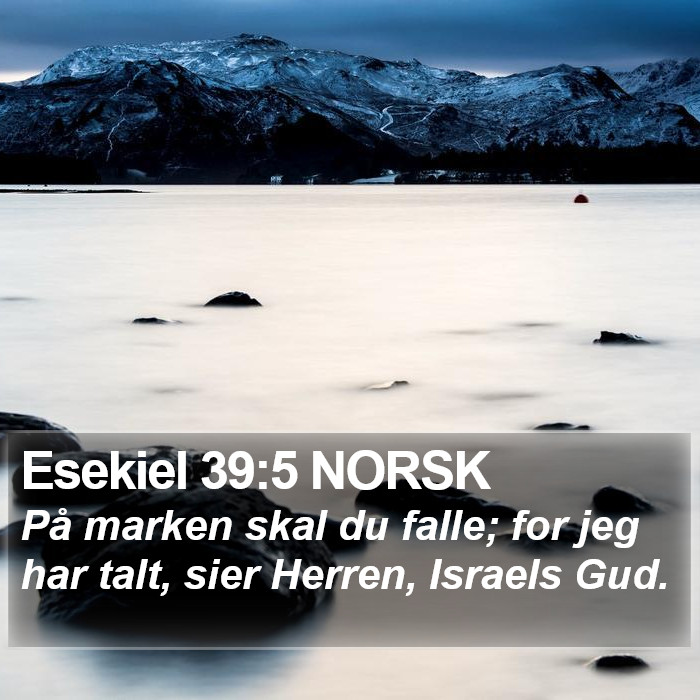 Esekiel 39:5 NORSK Bible Study