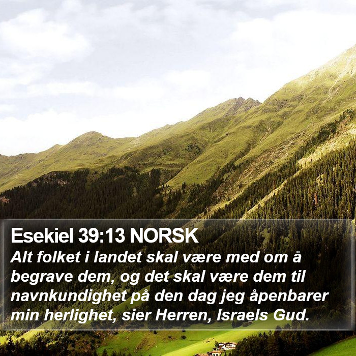 Esekiel 39:13 NORSK Bible Study