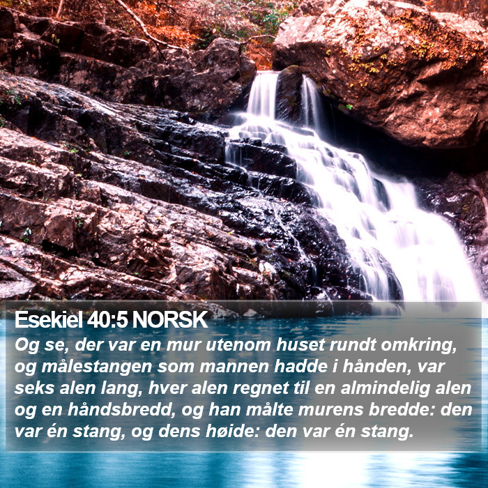 Esekiel 40:5 NORSK Bible Study