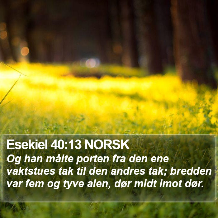 Esekiel 40:13 NORSK Bible Study