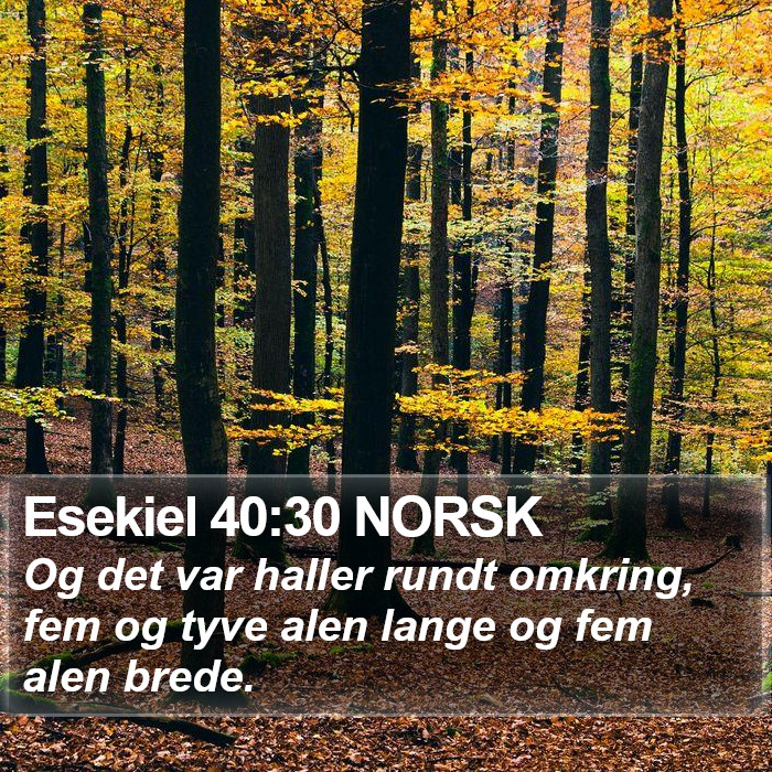 Esekiel 40:30 NORSK Bible Study