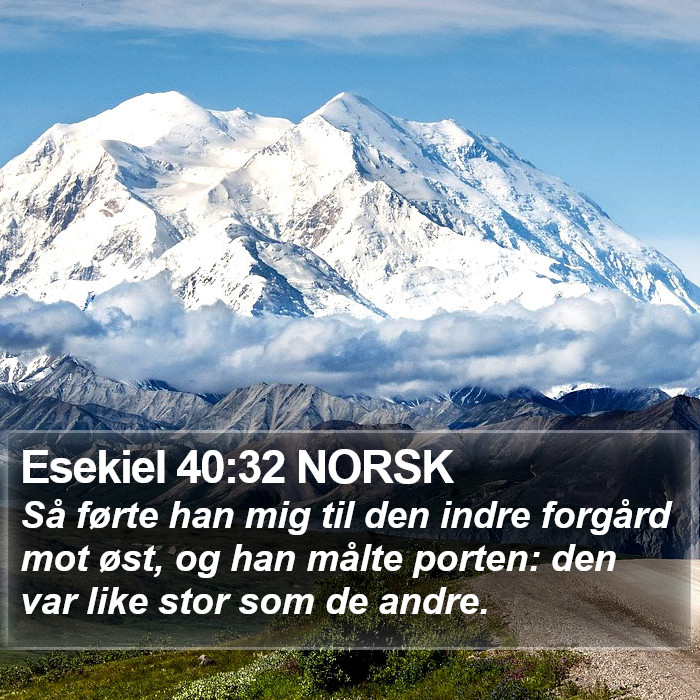 Esekiel 40:32 NORSK Bible Study