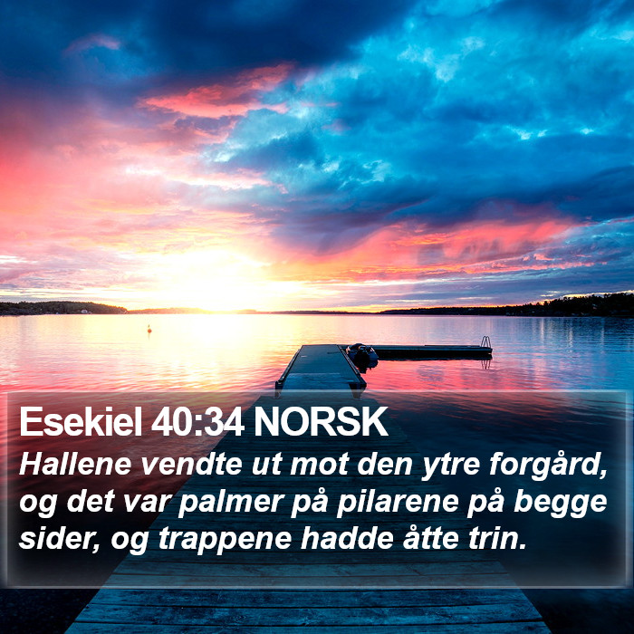 Esekiel 40:34 NORSK Bible Study