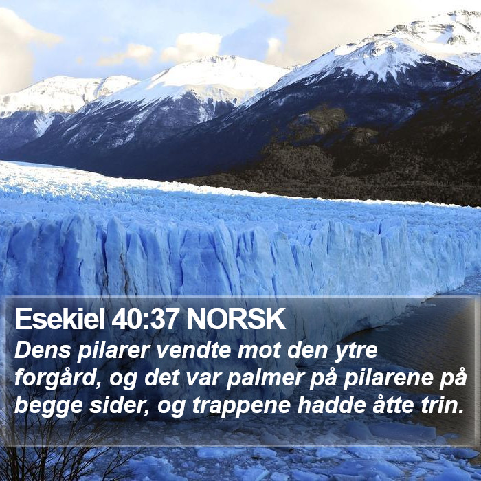 Esekiel 40:37 NORSK Bible Study