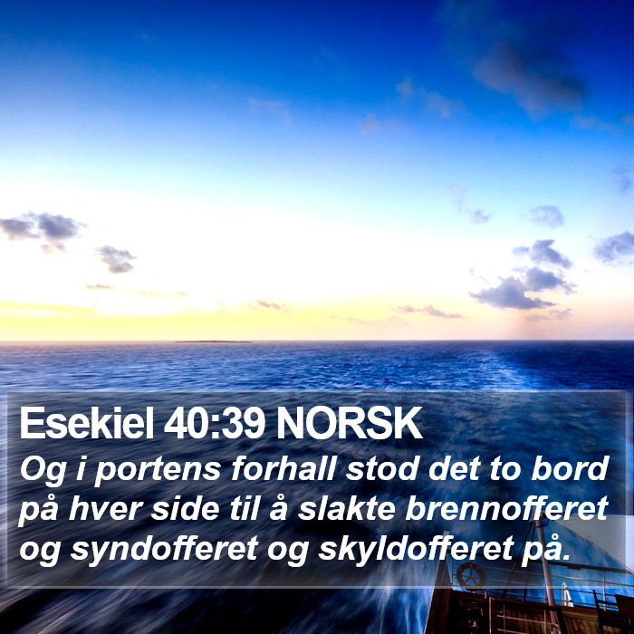 Esekiel 40:39 NORSK Bible Study